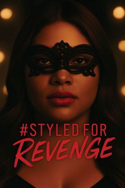#Styled For Revenge