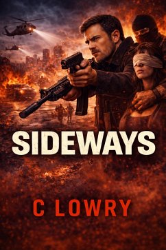 Sideways (The Shadowboxer Files) (eBook, ePUB) - Lowry, C.