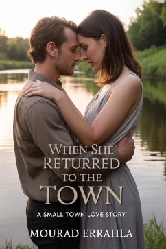 When She Returned to the Town (eBook, ePUB) - Errahla, Mourad