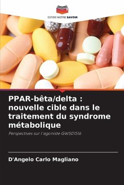 Cover PPAR-bêta/delta : nouvelle cible dans le traitement du syndrome métabolique