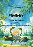 Zzzisssssch... und weg! Pittifritzi - Herz voraus (eBook, ePUB)