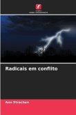 Radicais em conflito
