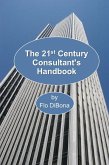 The 21st Century Consultant's Handbook (eBook, ePUB)