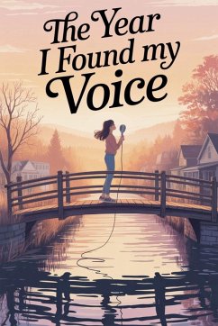 The Year I Found My Voice. - Eliza Northwood