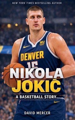 Nikola Joki¿ A Basketball Story - Mercer, David Nikola Joki¿ A Basketball Story - Mercer, David