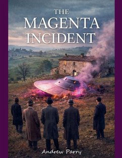 The Magenta Incident - Parry, Andrew