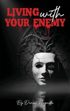 Living with Your Enemy - Meguille, Daniel
