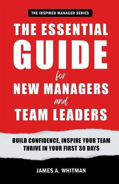 Cover The Essential Guide for New Managers and Team Leaders