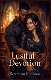 Lustful Devotion Lustful Devotion