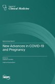 New Advances in COVID-19 and Pregnancy