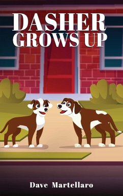Dasher Grows Up - Martellaro