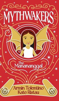 Mythwakers - Ristau, Kate; Tolentino, Armin Mythwakers - Ristau, Kate; Tolentino, Armin