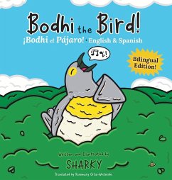 Bodhi the Bird! / ¡Bodhi el Pájaro! - Sharky