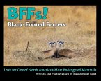 BFFs! Black-Footed Ferrets