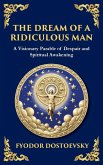 The Dream of a Ridiculous Man