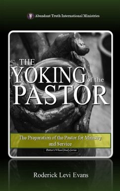 The Yoking of the Pastor - Evans, Roderick Levi