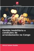 Gestão imobiliária e condições de arrendamento no Congo
