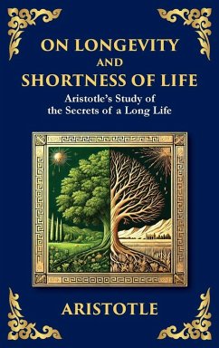 On Longevity and Shortness of Life - Aristotle