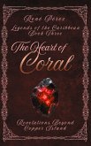 The Heart of Coral