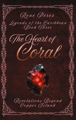 The Heart of Coral - Pérez, René