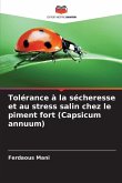 Tolérance à la sécheresse et au stress salin chez le piment fort (Capsicum annuum)