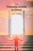 The Throne Door Is Open