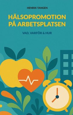 Hälsopromotion på arbetsplatsen