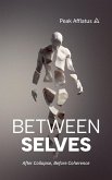Between Selves
