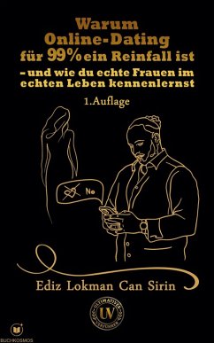 Cover Warum Online-Dating für 99 % ein Reinfall ist