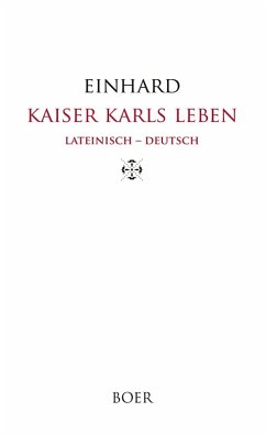 Cover Kaiser Karls Leben, Lateinisch - Deutsch