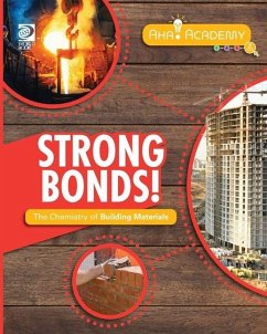 Cover Strong Bonds! The Chemistry of Building Materials