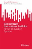 Values based Instructional Scaffolds (eBook, PDF)