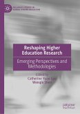 Reshaping Higher Education Research (eBook, PDF)
