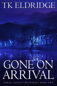 Cover Gone on Arrival (Forge County Mysteries, #2) (eBook, ePUB)