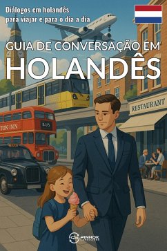 Guia de conversação em holandês (eBook, ePUB) - Pinhok Languages