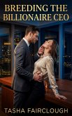 Breeding The Billionaire CEO (eBook, ePUB)
