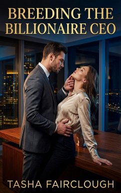 Breeding The Billionaire CEO (eBook, ePUB) - Fairclough, Tasha