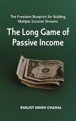 Cover The Long Game of Passive Income (eBook, ePUB)