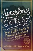 Hyperfocus On-the-Go (eBook, ePUB)