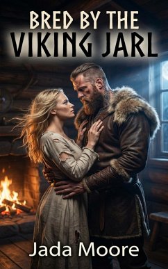 Bred By The Viking Jarl (eBook, ePUB) - Moore, Jada