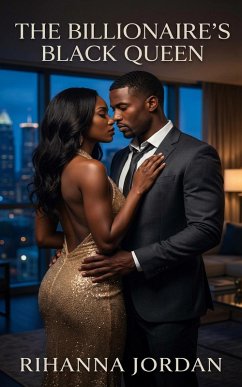 The Billionaire's Black Queen (eBook, ePUB) - Jordan, Rhianna