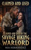Claimed and Used by the Savage Viking Warlord (eBook, ePUB)