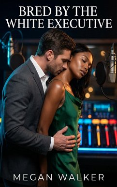 Bred By The White Executive (eBook, ePUB) - Walker, Megan