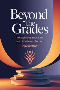 Beyond the Grades (eBook, ePUB) - Guzman, Mia