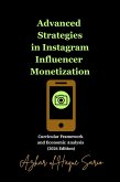 Advanced Strategies in Instagram Influencer Monetization (eBook, ePUB)