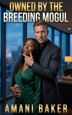 Owned By The Breeding Mogul (eBook, ePUB) - Baker, Amani