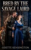 Bred By The Savage Laird (eBook, ePUB)