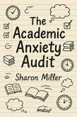 The Academic Anxiety Audit (eBook, ePUB)