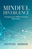 Mindful Divergence (eBook, ePUB)