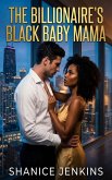 The Billionaire's Black Baby Mama (eBook, ePUB)
